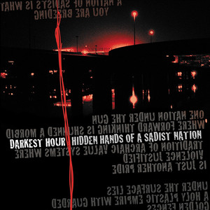Hidden Hands of a Sadist Nation (Re-Issue) album