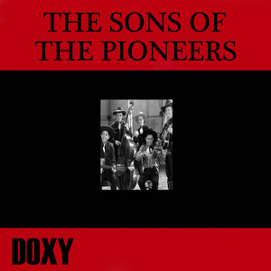 The Sons Of The Pioneers (Doxy Collection) album