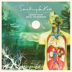 Leave Your Soul to Science (Track By Track Commentary) album