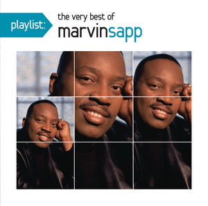 Playlist: The Very Best of Marvin Sapp album