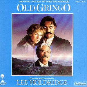 Old Gringo - Original Motion Picture Soundtrack album