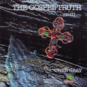 The Gospel Truth Vol.3 album