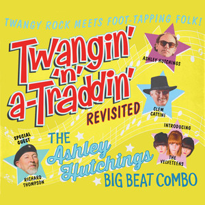 Twangin' 'N' A-Traddin' Revisited album