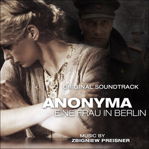 Anonyma - Eine Frau in Berlin O.S.T. album