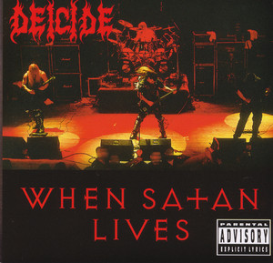 When Satan Lives (Live / Explicit Version) album
