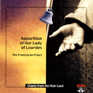 Chants From the Holyland- The Franciscan Friars