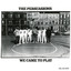 We Came to Play cover