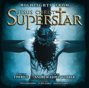 Highlights from Jesus Christ Superstar album