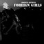 Foreign Girls cover