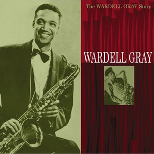 The Wardell Gray Story cover