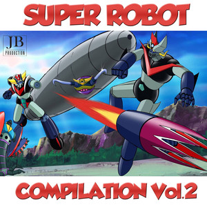 Super Robot Vol. 2 Albumcover