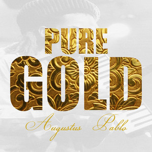 Pure Gold - Augustus Pablo album