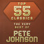 Top 55 Classics - The Very Best of Pete Johnson cover