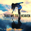 Take Me to Heaven Albumcover