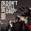 Don't Tell Dad EP Albumcover