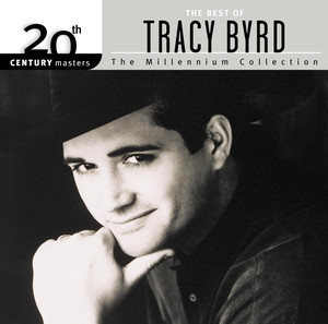 20th Century Masters: The Millennium Collection: The Best of Tracy Byrd album