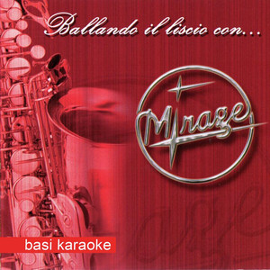 Ballando il liscio con Mirage (Basi karaoke) album