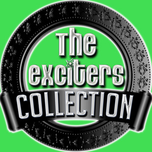 The Exciters Collection cover