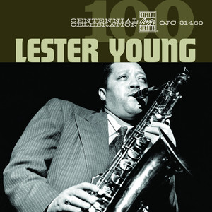 Centennial Celebration: Lester Young cover