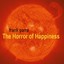 The Horror of Happiness Albumcover