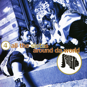 4 All the Sistas Around da World cover