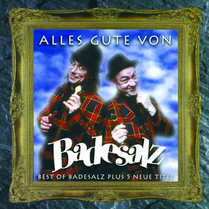 Alles Gute Von Badesalz (Best of) cover
