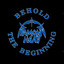 Behold the Beginning cover