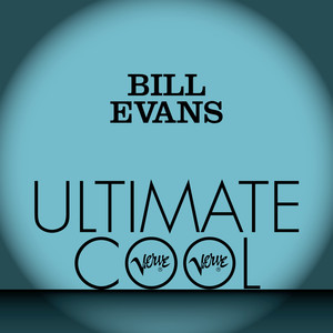 Bill Evans: Verve Ultimate Cool album