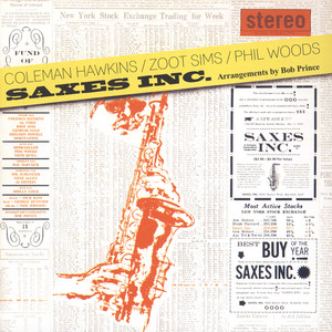 Coleman Hawkins & Zoot Sims & Phil Woods