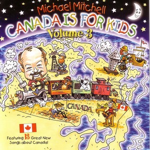 Canada Is For Kids - Volume 3 Albumcover