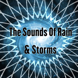 The Sounds Of Rain & Storms album