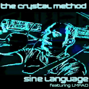Sine Language EP [featuring LMFAO] album