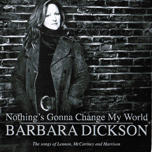 Nothing's Gonna Change My World album