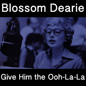 Give Him the Ooh-La-La album