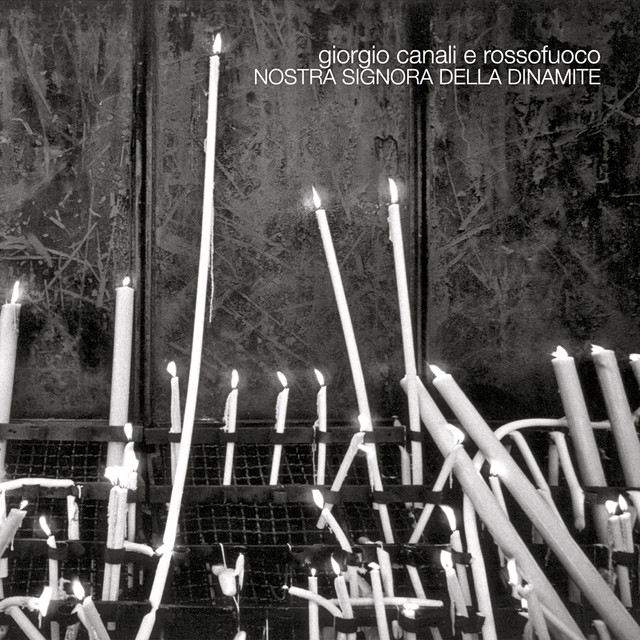 Nostra Signora Della Dinamite cover