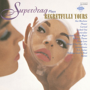 Regretfully Yours album