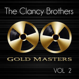 Gold Masters: The Clancy Brothers, Vol. 2 cover