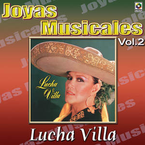 Joyas Musicales, Vol. 2 - Lucha Villa album