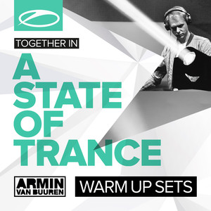 A State Of Trance Festival (Warm Up Sets) [Selected by Armin van Buuren] album