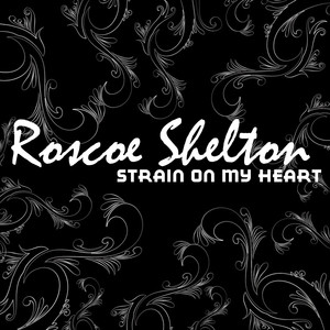 Strain On My Heart album