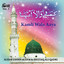 Kamli Wala Aaya - Islamic Naats Albumcover