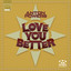 Love You Better (Remixes) cover