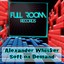 Alexander Whisker - Soft On Demand