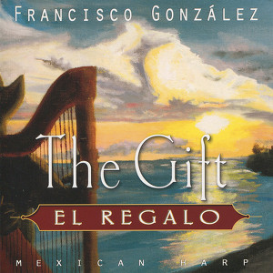 The Gift / El Regalo Albumcover