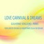 Love, Carnival & Dreams Albumcover