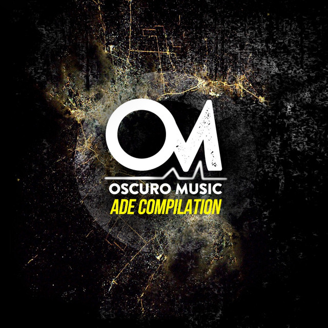 Oscuro Music ADE Compilation (004) cover art