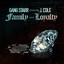 Gang Starr, J. Cole - Family & Loyalty