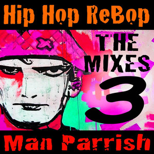 Hip Hop Rebop, Vol. 3 album