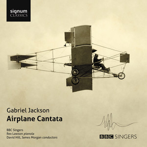 Gabriel Jackson: Airplane Cantata album