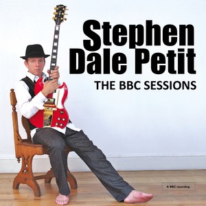 Stephen Dale Petit: The BBC Sessions Albumcover